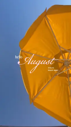 hello august