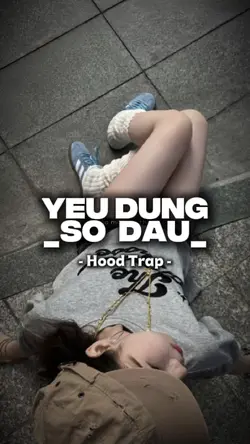 YÊU ĐỪNG SỢ HOODTRAP