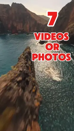 7 videos or photos 