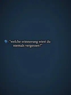 welche Erinnerung