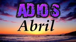 BYE APRIL.