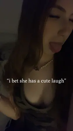 ibet she hs a cute 😂