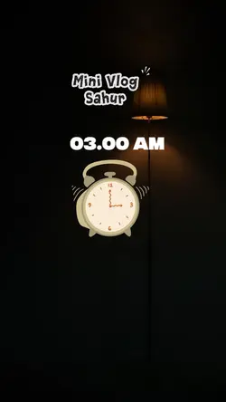 Mini Vlog Sahur 