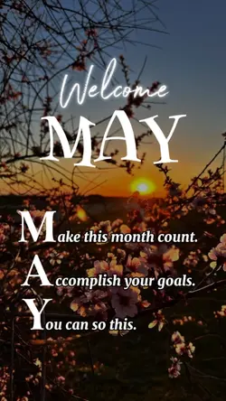 Welcome May.