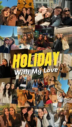 Holiday with My Love