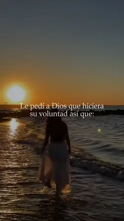 Le pedí a Dios