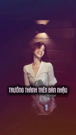 TÔI ĐÃ TRƯỞNG THÀNH