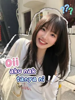Oii aku nak tanya ni