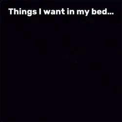 Things I want