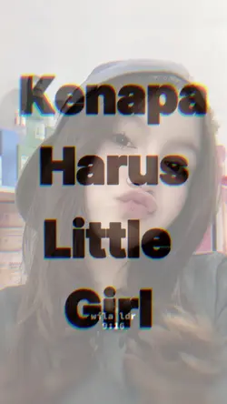 KENAPA HARUS LITTLE