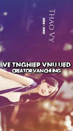 Vé Tốt Nghiệp VNUUED