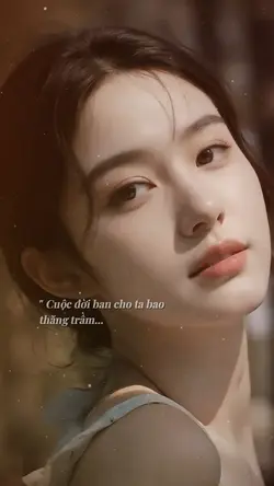 Cuộc đời ban cho ta