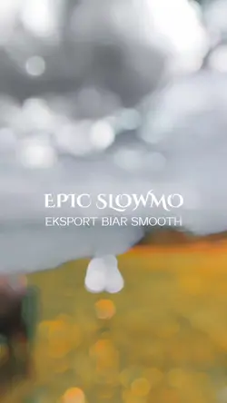 SLOWMO EPIC