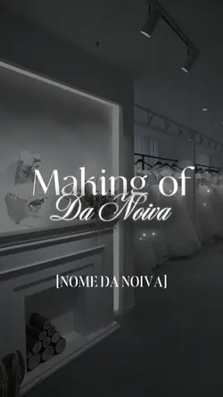 MAKING OF