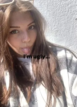 I’m ugly