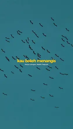 kau boleh menangis