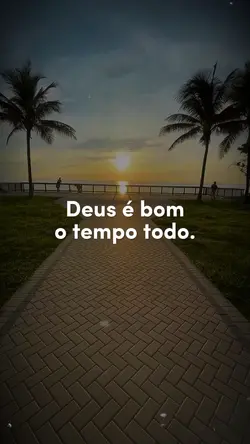 Deus é bom