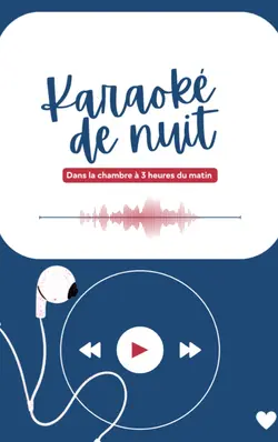 Karaoké de nuit 🎧