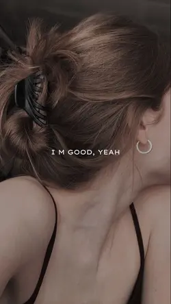 I m good, yeah