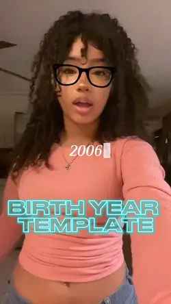 BIRTH YEAR TEMPLATE🕷️