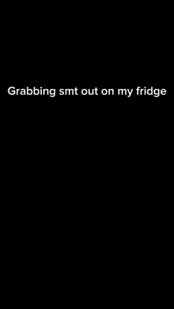 Grabbing fridge item