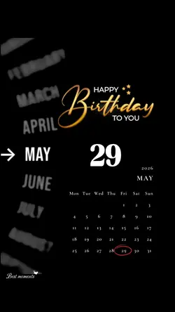 BDAY 29 MAY