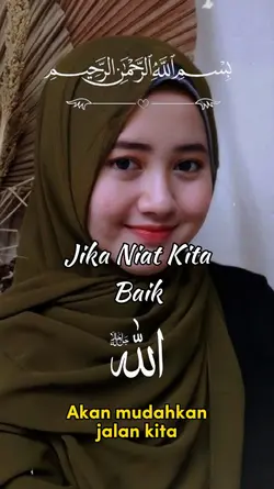 Jika Niat Kita Baik