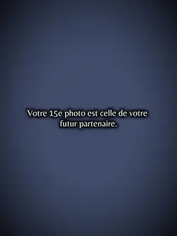 Votre 15e photo est 