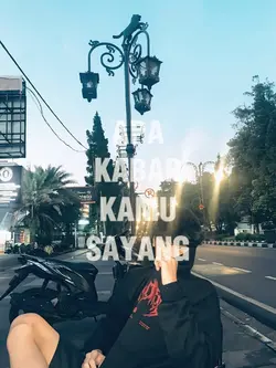apa kabar sayang 