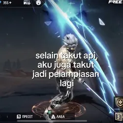 selain takut api