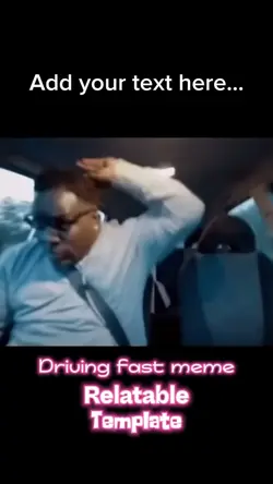Driving fast meme