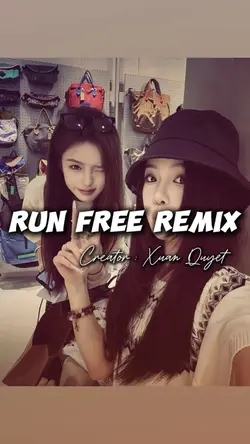 Run Free Remix