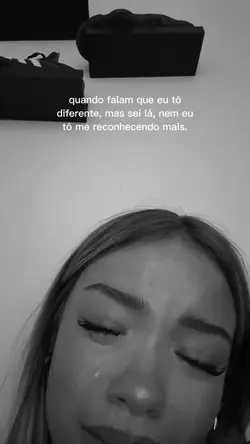 nem eu me reconheço