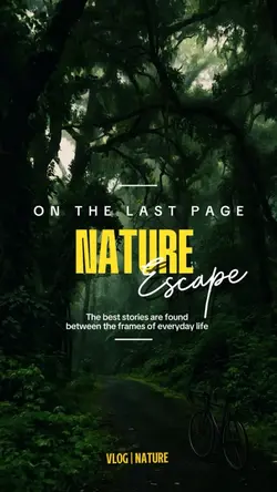 Nature escape