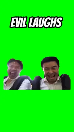 Evil laughs 