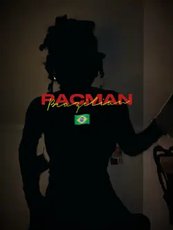 PACMAN BRAZILIAN