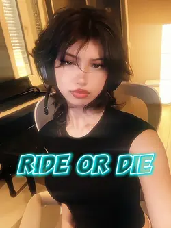 RIDE OR DIE