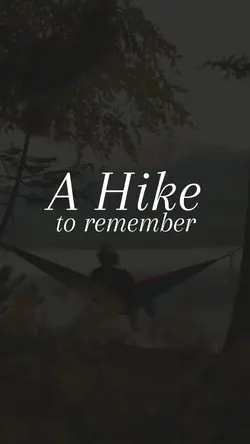 A hike to remember 