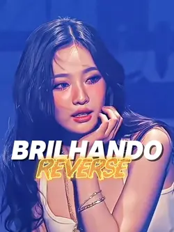 BRILHANDO REVERSE
