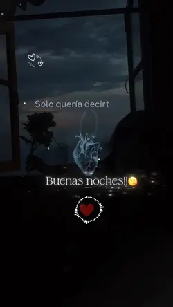 Buenas noches 😘 