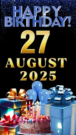 Birthday 27 Aug 2025