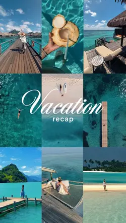 Vacation Recap
