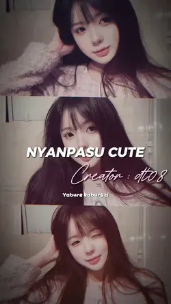 NYANPASU CUTE