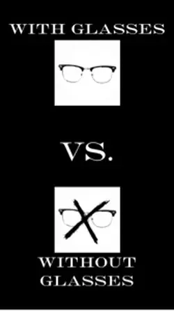 Glasses and without