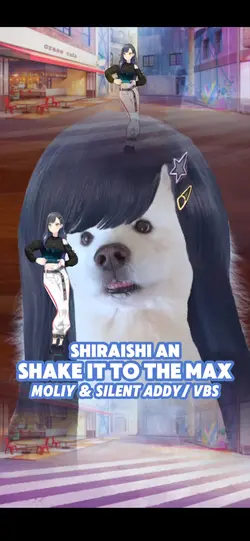 SHAKE IT TO THE MAX