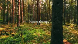 Nature therapy