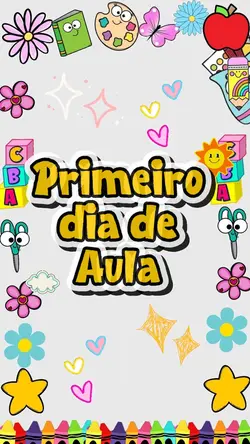 primeiro dia de aula