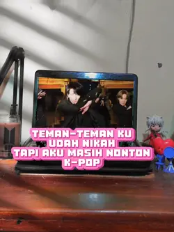masih nonton K-POP