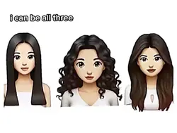 I can be all three