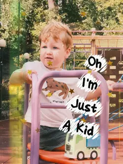 Just a Kid